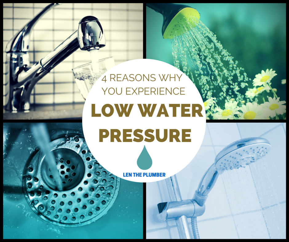 4 Reasons Why You Could Have Low Water Pressure Len The Plumber